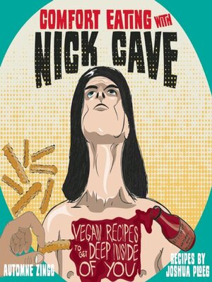 cover image of Comfort Eating With Nick Cave